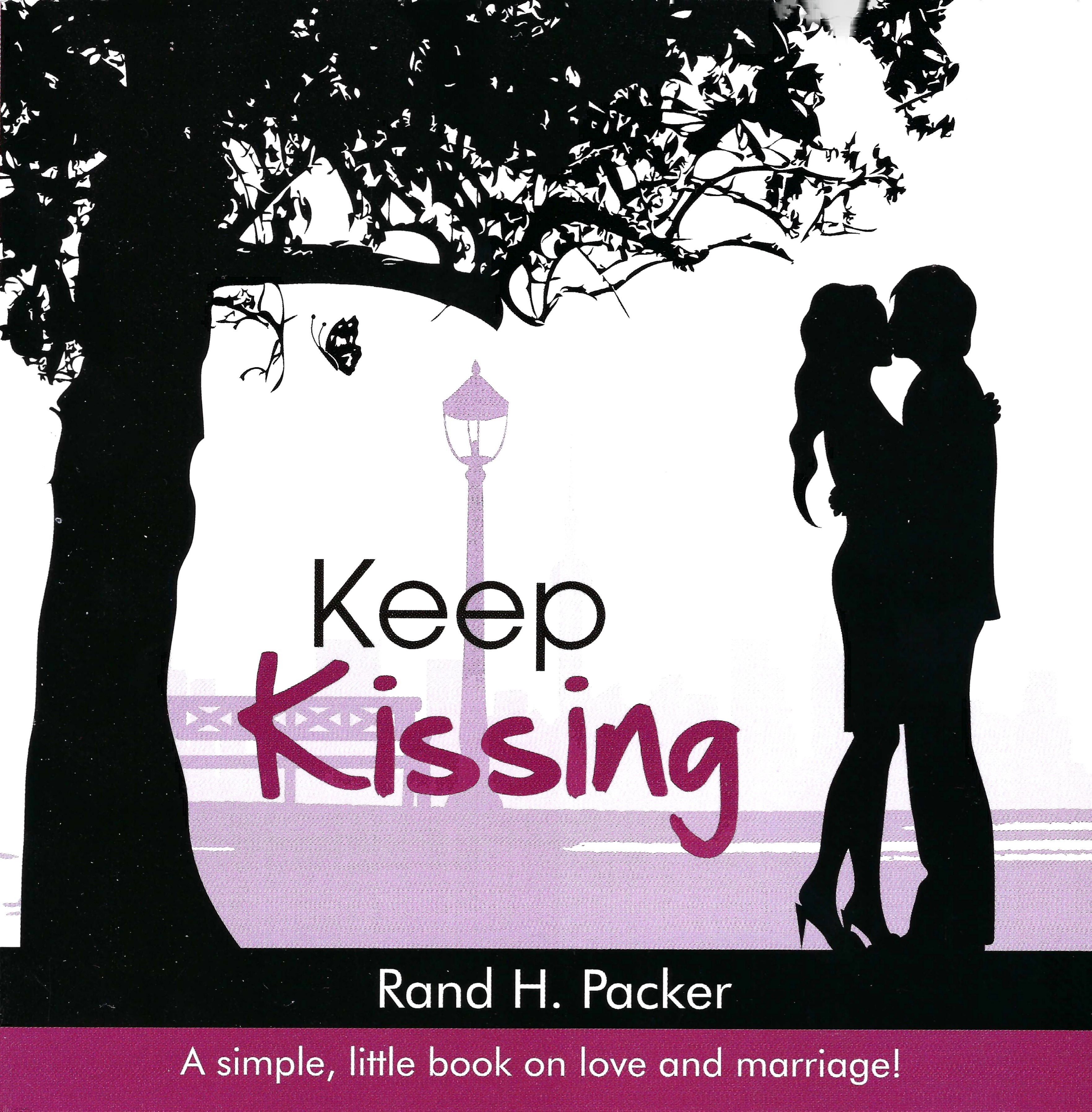 Keep Kissing